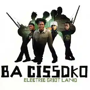 Pochette de l'album "Electric Griot Land" par Ba Cissoko
