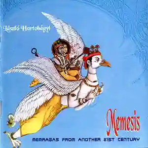 Pochette de l'album "Nemesis - Memragas from another 21st Century" par l'artiste Laszlo Hortobagyi