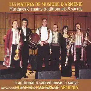 Pochette de l'album Musiques & chants traditionnels & sacrés" par les Maîtres de Musique d'Arménie