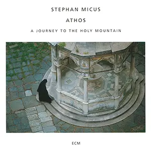 Pochette de l'album Athos par l'artiste Stephan Micus