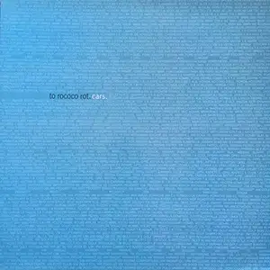 Pochette de l'album de TO ROCOCO ROT "Cars", des ecritures blanches sur fond bleu