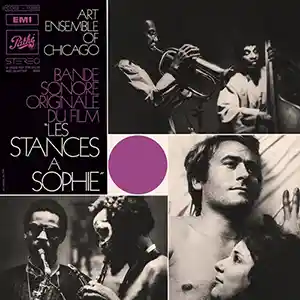 Pochette de la bande originale du film "Les stances à Sophie" par le groupe Art Ensemble of Chicago