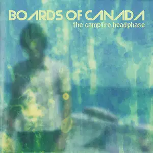 Pochette de l'album "The Campfire Headphase" de BOARDS OF CANADA