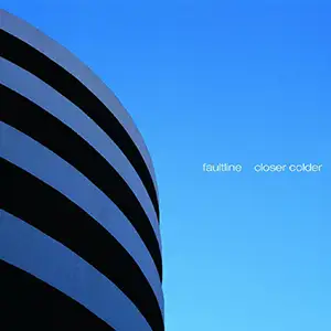 Pochette de l'album "Closer Colder" par le groupe Faultline
