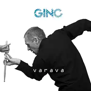 Pochette de l'album de GINTAUTAS GASCEVICIUS GINC "Varava", l'artiste prenant une baguette