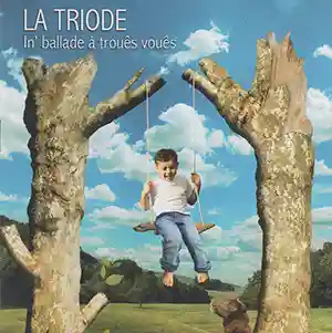 Pochette de l'album "In' ballade à três vouês" par le groupe La Triode