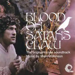 Pochette de la bande originale du film "Blood on Satan's Claw" par le compositeur Marc Wilkinson