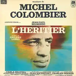 Pochette de la bande originale du film "L'Héritier" par le compositeur Michel Colombier