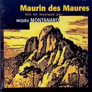 Pochette de l'album "Maurin des Maures" par Miqueù Montanaro