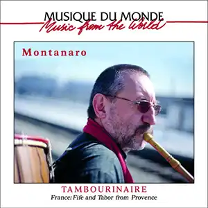 Pochette de l'album "Tambourinaire" par Miqueù Montanaro avec son tambour et son galoubet