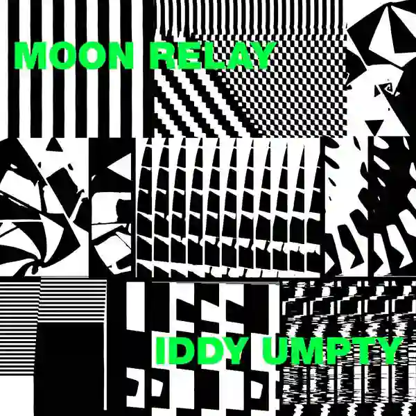 Pochette de l'album "Iddy Umpty" par MOON RELAY : des formes géométriques noir et blanc avec les titres verts