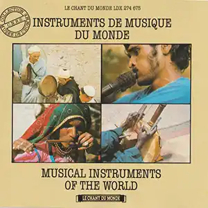 Pochette de l'album du TIBET/ Tchad "Instruments de Musique du Monde", des artistes avec leurs instruments