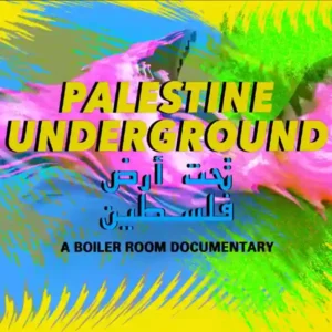 Couverture du Documentaire Palestine Underground, colorée en bleu vert jaune rose avec le titre en jaune