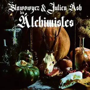 Pochette de l'album Les Alchimistes des artistes SLAWOWYCZ & JULIEN ASH