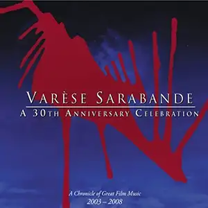 Pochette de l'album "A 30th Anniversary Celebration" de Varese Sarabande par le compositeur Mychael Danna