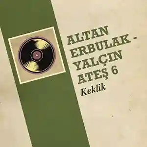 Pochette du 45 tours "Keklik" par l'artiste turc Altan Erbulak