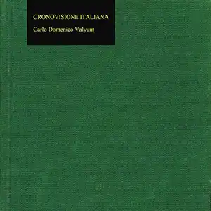 Pochette de l'album "Cronovisione Italiana" par l'artiste Carlo Domenico Valyum