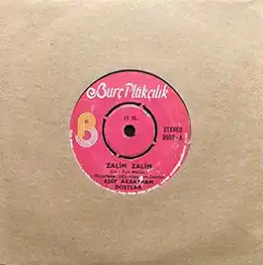 Pochette du 45 tours "Zalim Zalim" par l'artiste turc Edip Akbayram
