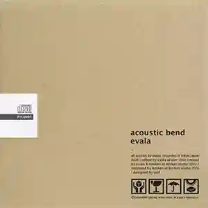 Pochette de l'album "Acoustic bend" par Evala