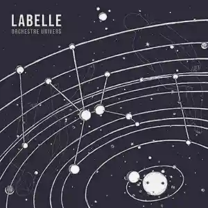 Pochette de l'album "Orchestre Univers" du groupe Labelle