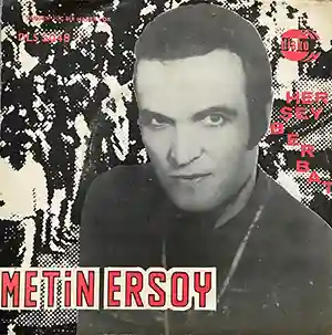 Pochette du 45 tours "Her Sey Berbat" par l'artiste turc Metin Ersoy
