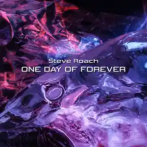 Pochette de l'album "One Day of Forever" par l'artiste Steve Roach