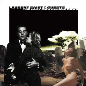 Pochette de l'album "The Last Man Before Dawn" par l'artiste Laurent Saïet