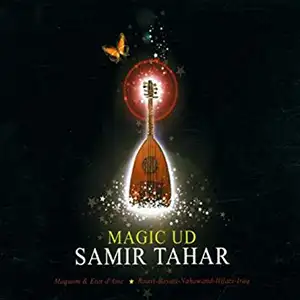 Pochette de l'album "Magic Ud" par l'artiste Samir Tahar