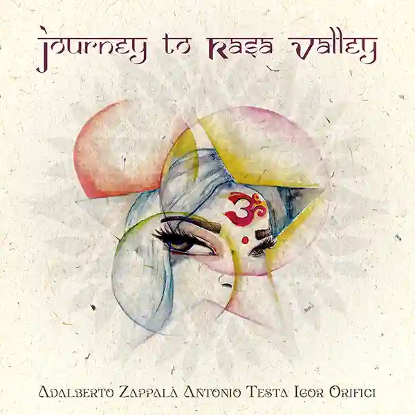 Pochette de l'album "Journey To Rasa Valley" par les musiciens italiens Adalberto Zappalà, Igor Orifici et Antonio Testa.
