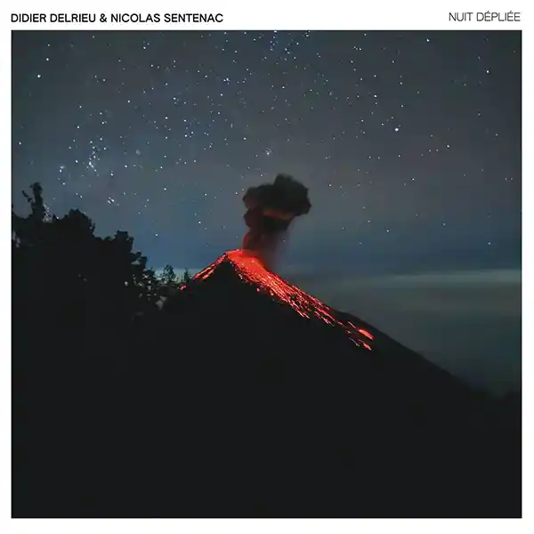 Pochette de l'album "Nuit Dépliée" par les artistes Didier Delrieu (alias Cévennes) et Nicolas Sentenac