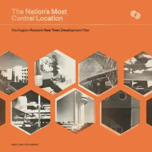Pochette de l'album "The Nation's Most Central Location" par Warrington-Runcorn New Town Development Plan