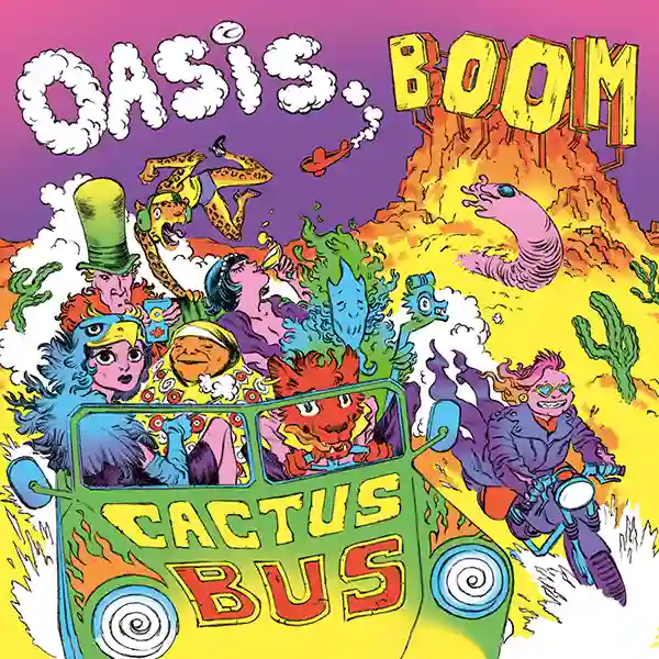 Pochette de l'album "Cactus Bus" par le groupe Oasis Boom