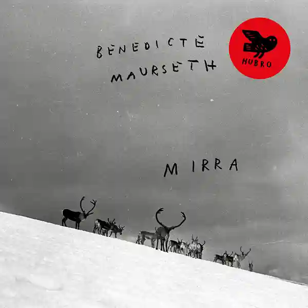 Pochette de l'album "Mirra" par l'artiste Benedicte Maurseth