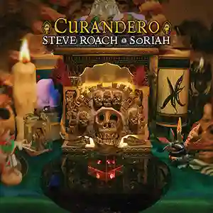 Pochette de l'album "Curando" par les artristes Steve Roach et Soriah