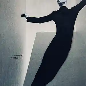 Pochette de l'album "Unstable" par le groupe Dictaphone