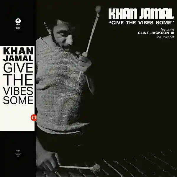 Pochette de l'album "Give The Vibes Some" par l'artiste Khan Jamal