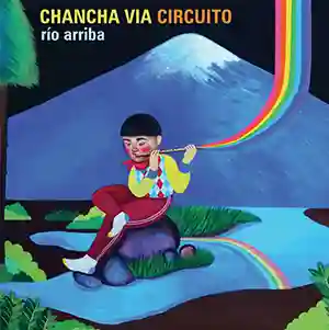 chancha via circuito rio arriba