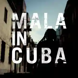 Pochette de l'album "Mala in Cuba" par l'artiste Mala