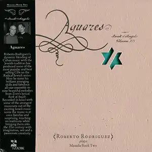 Pochette de l'album "Aguares: Book of Angels Volume 23" par Roberto Rodriguez
