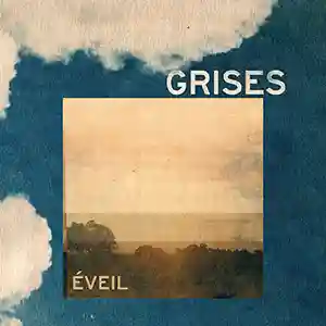 Pochette de l'EP "Eveil" par GRISES