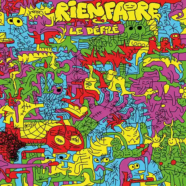 Pochette de l'album "Le Défilé" par le groupe Rien Faire
