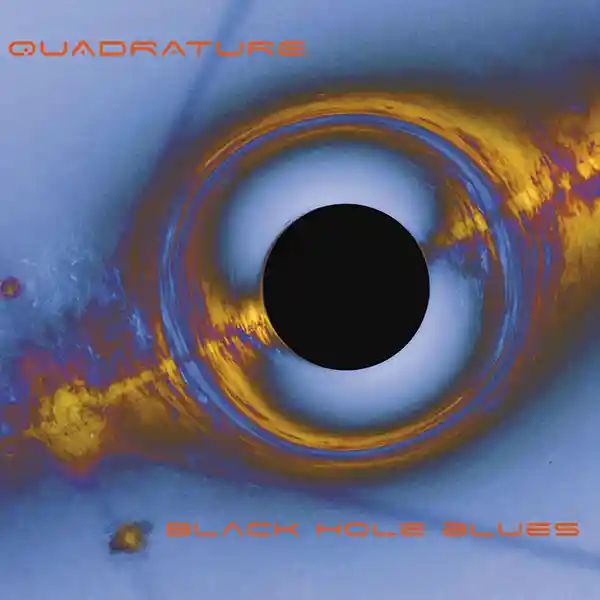 Pochette de l'album "Black Hole Blues" par le groupe Quadrature
