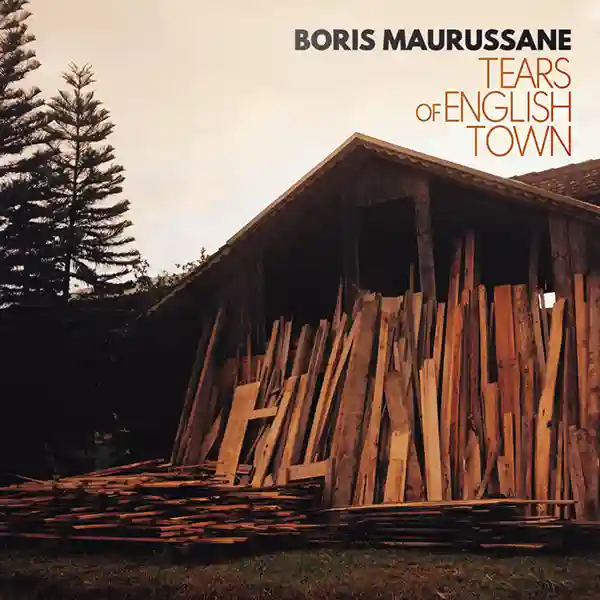 Pochette de l'album "Tears of English Town" par l'artiste Boris Maurussane